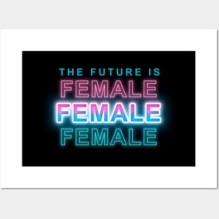 The future is female Posters and Art